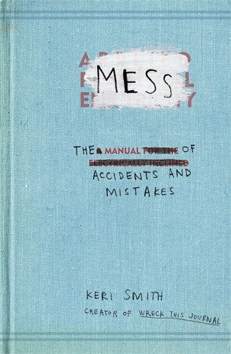 Book cover of Mess by Keri Smith
