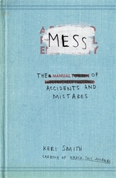 Book cover of Mess by Keri Smith