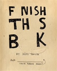 Book cover of Finish This Book by Keri Smith