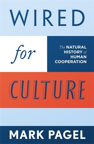 Book cover of Wired for Culture by Mark Pagel