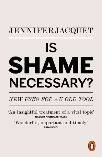 Book cover of Is Shame Necessary? by Jennifer Jacquet