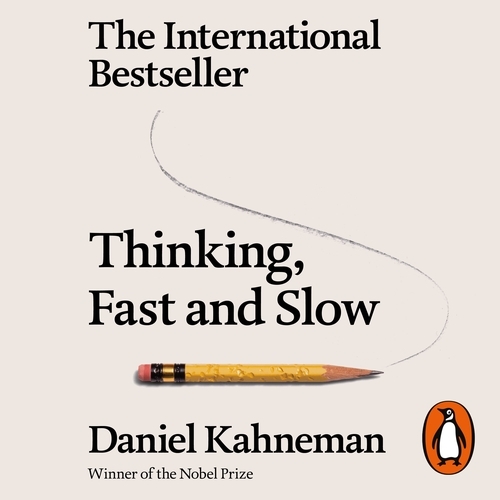 Book cover of Thinking, Fast and Slow by Daniel Kahneman
