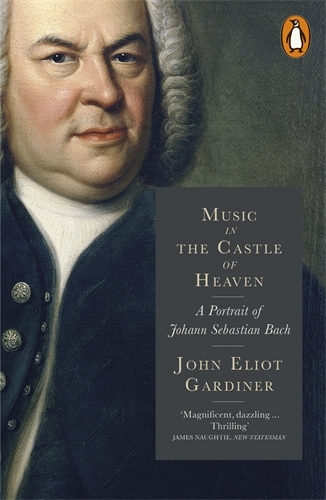 Book cover of Music in the Castle of Heaven by John Eliot Gardiner