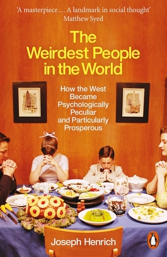 Book cover of The Weirdest People in the World by Joseph Henrich