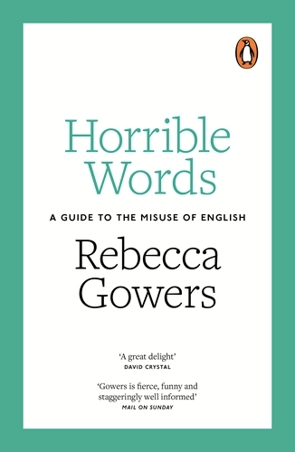 Book cover of Horrible Words by Rebecca Gowers
