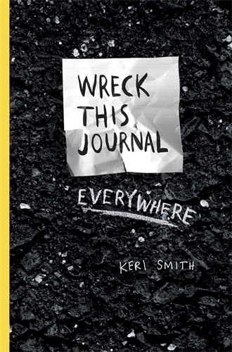 Book cover of Wreck This Journal Everywhere by Keri Smith