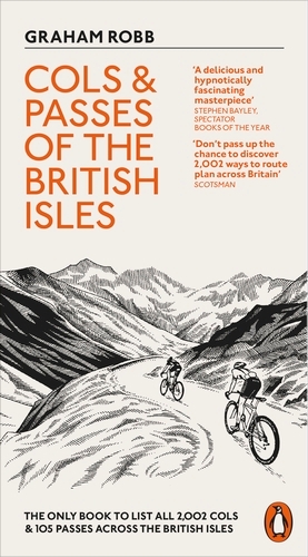 Book cover of Cols and Passes of the British Isles by Graham Robb