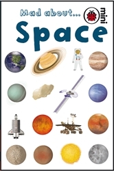 Book cover of Mad About Space by Ladybird