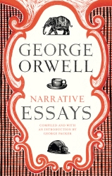Book cover of Narrative Essays by George Orwell