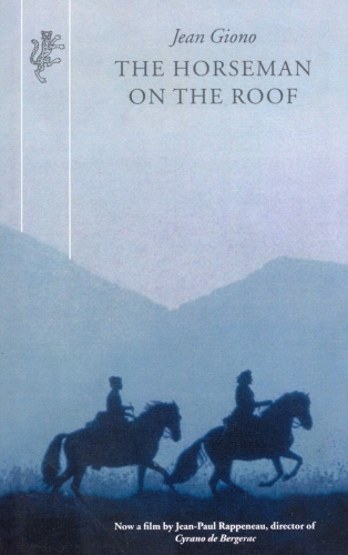 Book cover of The Horseman On The Roof by Jean Giono