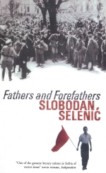 Book cover of Fathers and Forefathers by Slobodan Selenic