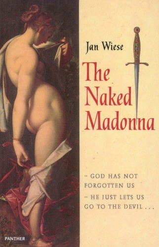 Book cover of The Naked Madonna by Jan Wiese