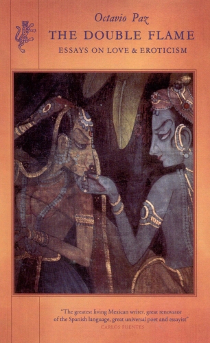 Book cover of The Double Flame by Octavio Paz