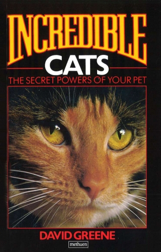Book cover of Incredible Cats by David Greene