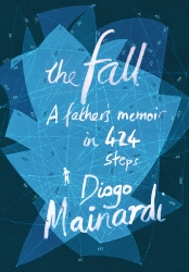 Book cover of The Fall by Diogo Mainardi