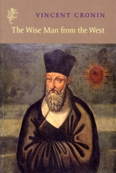 Book cover of Wise Man Of The West by Vincent Cronin