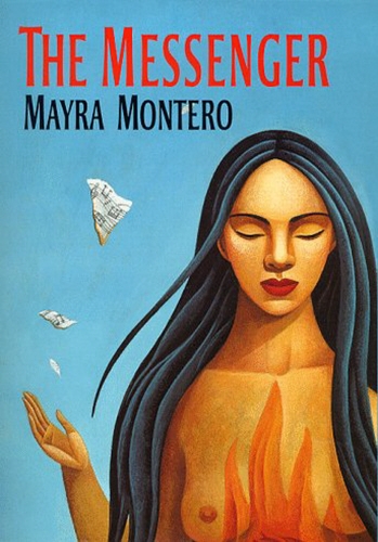 Book cover of The Messenger by Mayra Montero