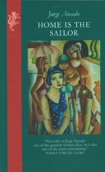 Book cover of Home Is The Sailor by Jorge Amado
