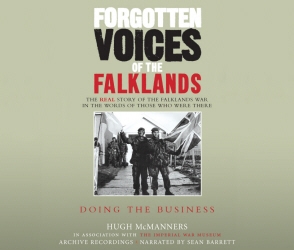 Book cover of Forgotten Voices of the Falklands Part 3 by Hugh McManners