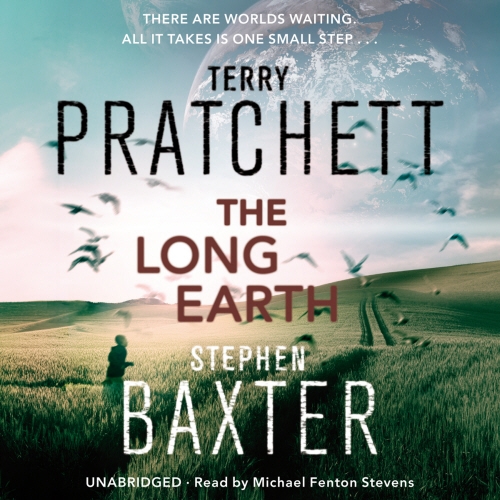 Book cover of The Long Earth by Terry Pratchett, Stephen Baxter