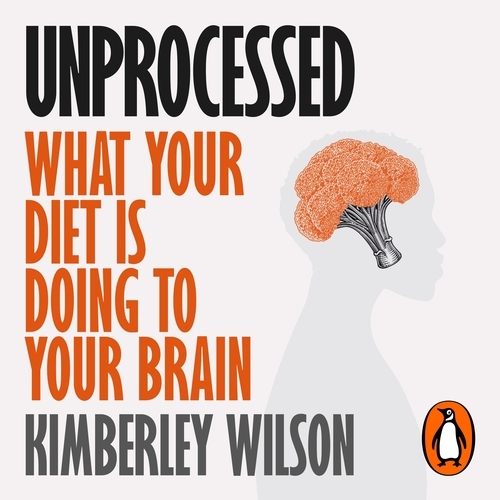 Book cover of Unprocessed by Kimberley Wilson