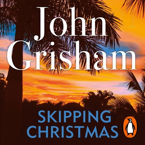Book cover of Skipping Christmas by John Grisham