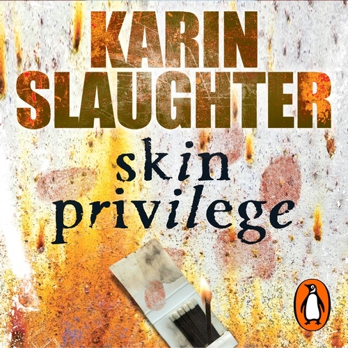 Book cover of Skin Privilege by Karin Slaughter