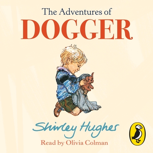 Book cover of The Adventures of Dogger by Shirley Hughes