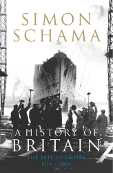 Book cover of A History of Britain - Volume 3 by Simon Schama