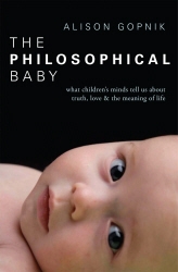 Book cover of The Philosophical Baby by Alison Gopnik