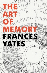 Book cover of The Art of Memory by Frances A Yates