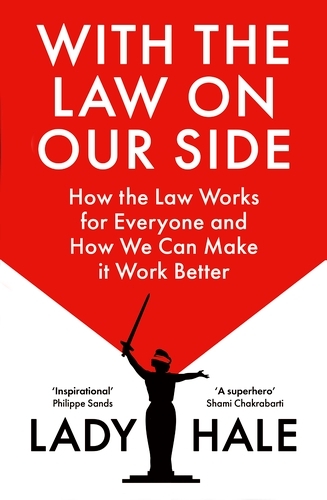 Book cover of With the Law on Our Side by Lady Hale