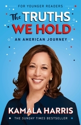 Book cover of The Truths We Hold (Young Reader's Edition) by Kamala Harris