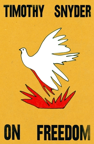 Book cover of On Freedom by Timothy Snyder