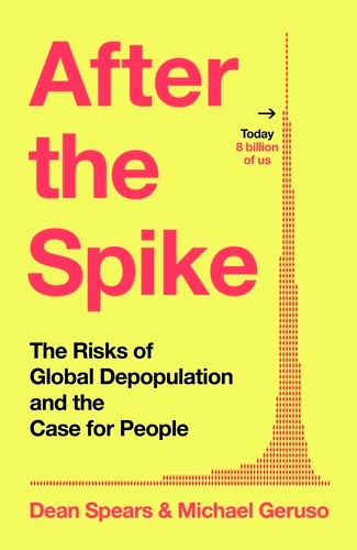 Book cover of After the Spike by Dean Spears, Michael Geruso