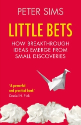 Book cover of Little Bets by Peter Sims