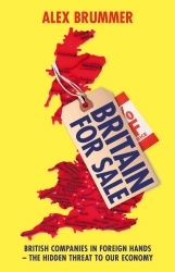 Book cover of Britain for Sale by Alex Brummer