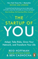 Book cover of The Start-up of You by Reid Hoffman, Ben Casnocha
