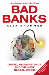 Book cover of Bad Banks by Alex Brummer