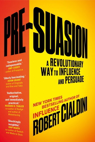 Book cover of Pre-Suasion by Robert Cialdini