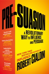 Book cover of Pre-Suasion by Robert Cialdini