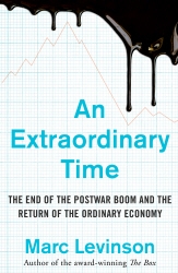 Book cover of An Extraordinary Time by Marc Levinson