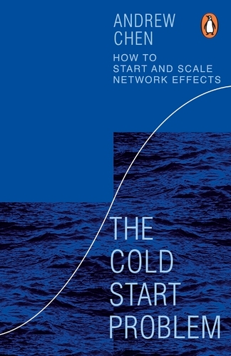 Book cover of The Cold Start Problem by Andrew Chen