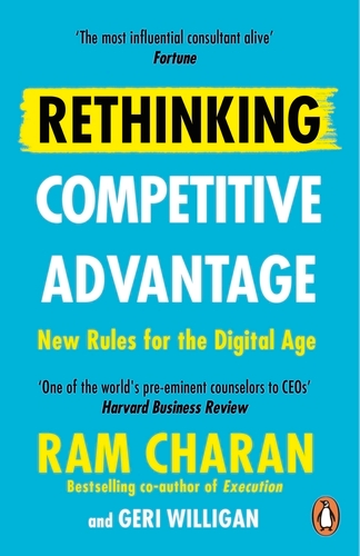 Book cover of Rethinking Competitive Advantage by Ram Charan