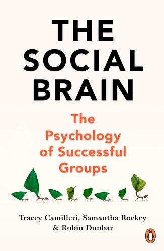 Book cover of The Social Brain by Tracey Camilleri, Samantha Rockey, Robin Dunbar
