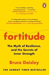 Book cover of Fortitude by Bruce Daisley
