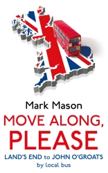Book cover of Move Along, Please by Mark Mason