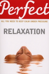Book cover of Perfect Relaxation by Elaine Van Der Zeil