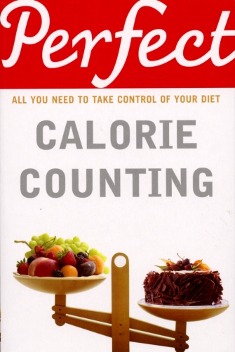 Book cover of Perfect Calorie Counting by Kate Santon