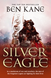 Book cover of The Silver Eagle by Ben Kane